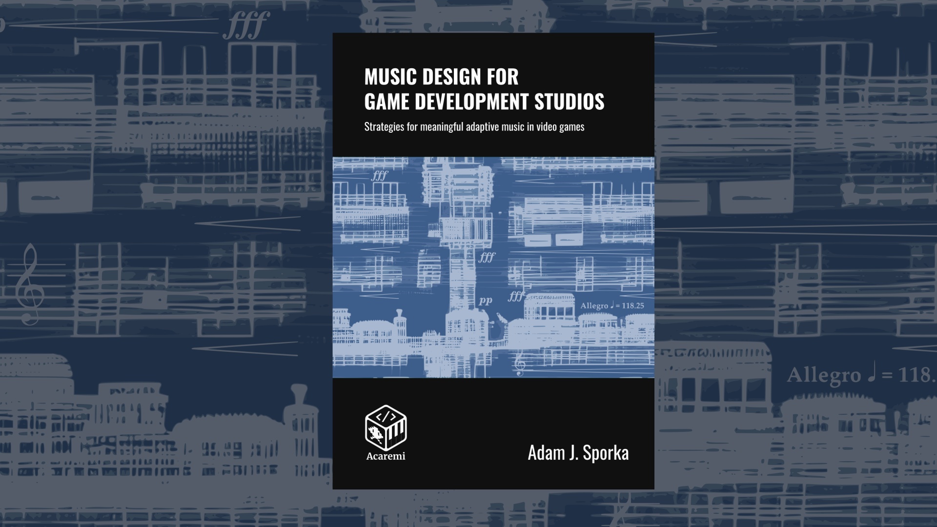 Music Design for Game Development Studios. Strategies for meaningful adaptive music in video games